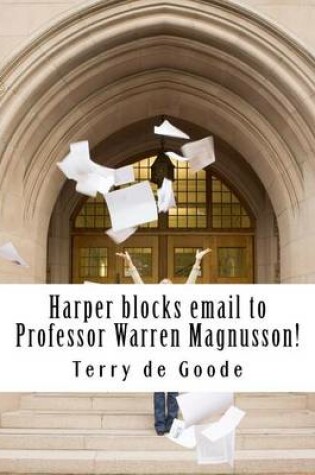 Cover of Harper Blocks Email to Professor Warren Magnusson!