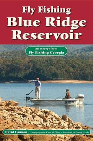 Cover of Fly Fishing Blue Ridge Reservoir