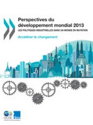 Book cover for Perspectives Du Developpement Mondial 2013