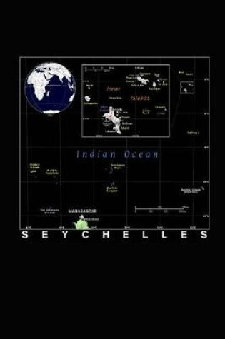 Cover of Modern Day Color Map of Seychelles Islands Journal