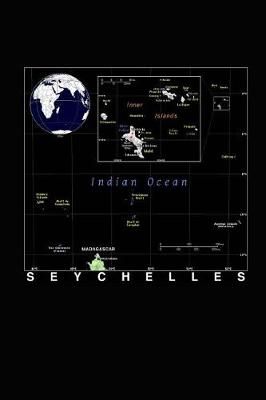 Book cover for Modern Day Color Map of Seychelles Islands Journal