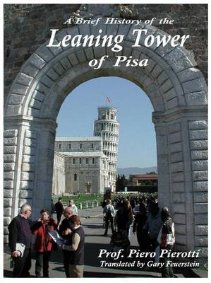 Cover of A Brief History of the Leaning Tower of Pisa