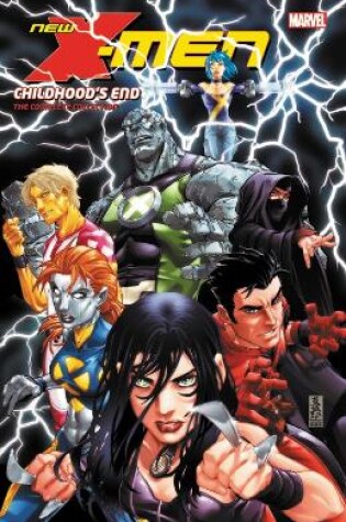 Cover of New X-men: Childhood's End - The Complete Collection