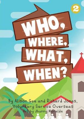 Book cover for Who, Where, What, When?