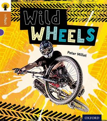 Book cover for Oxford Reading Tree inFact: Level 8: Wild Wheels