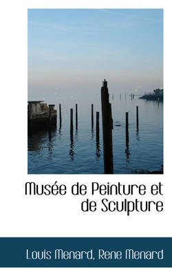 Book cover for Mus E de Peinture Et de Sculpture