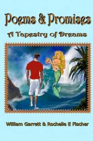 Cover of Poems & Promises: A Tapestry of Dreams