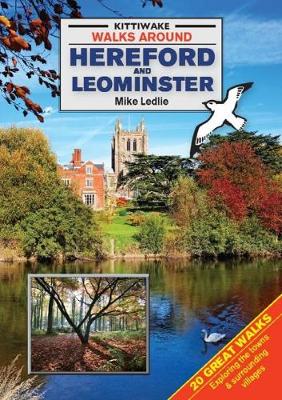 Book cover for Walks Around Hereford and Leominster