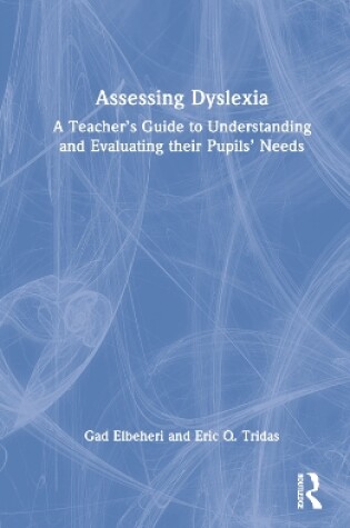 Cover of Assessing Dyslexia