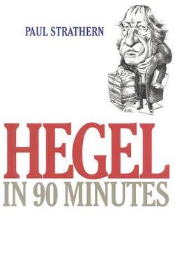 Cover of Hegel in 90 Minutes