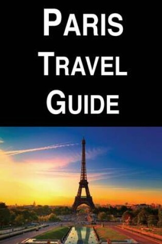 Cover of Paris Travel Guide