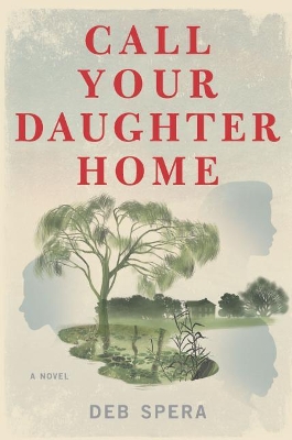 Book cover for Call Your Daughter Home