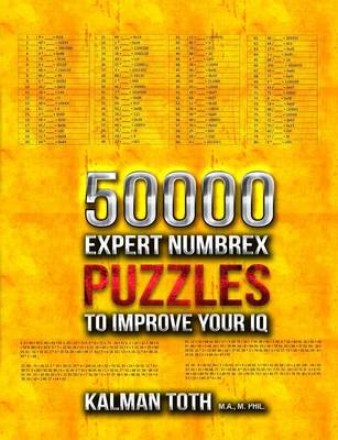 Book cover for 50000 Expert Numbrex Puzzles to Improve Your IQ