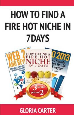 Book cover for How to Find a Fire Hot Niche in 7 Days