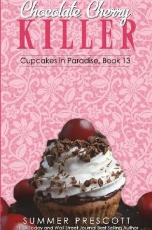 Cover of Chocolate Cherry Killer