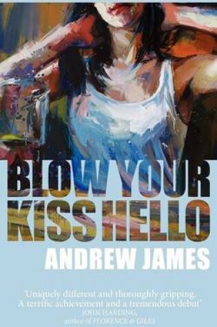 Cover of Blow Your Kiss Hello