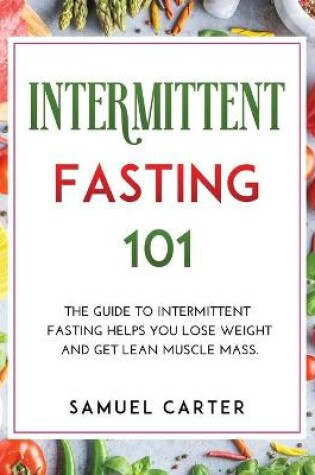 Cover of Intermittent Fasting 101