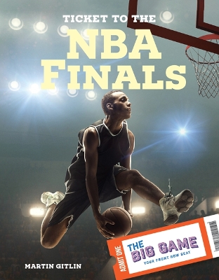 Book cover for Ticket to the NBA Finals