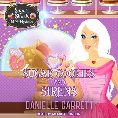 Book cover for Sugar Cookies and Sirens