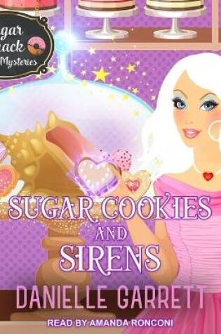Cover of Sugar Cookies and Sirens