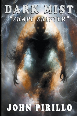Book cover for Dark Mist, Shape Shifter