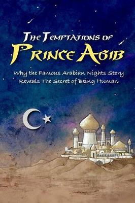 Book cover for The Temptations of Prince Agib