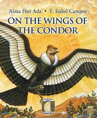 Book cover for On the Wings of the Condor