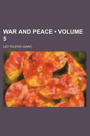 Cover of War and Peace (Volume 5)