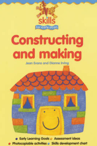 Cover of Constructing and Making
