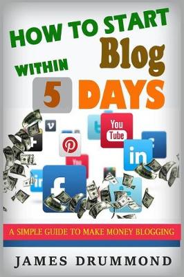 Book cover for How to Start Blog Within 5 Days