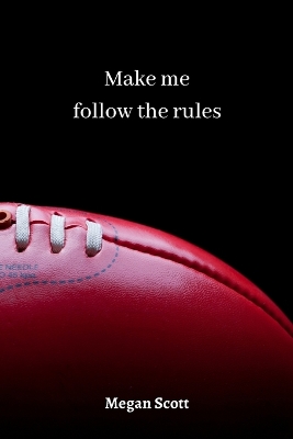 Book cover for make me follow the rules