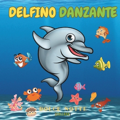 Book cover for Delfino Danzante