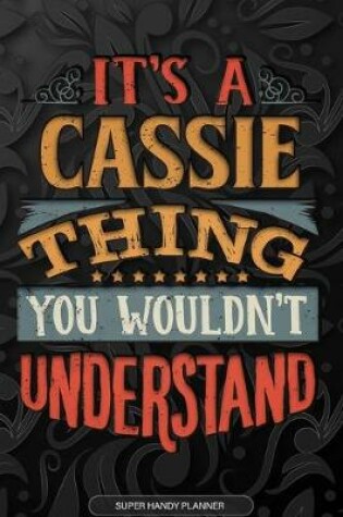 Cover of It's A Cassie Thing You Wouldn't Understand