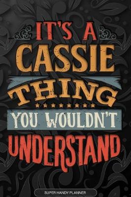 Book cover for It's A Cassie Thing You Wouldn't Understand