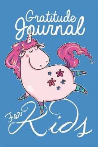 Cover of Gratitude Journal For Kids