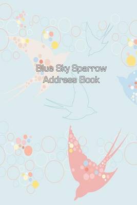 Cover of Blue Sky Sparrow Address Book