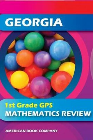 Cover of Georgia 1st Grade GPS Mathematics Review