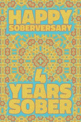 Book cover for Happy Soberversary 4 Years Sober