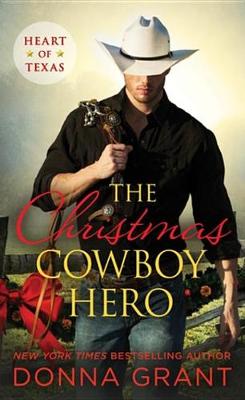Book cover for The Christmas Cowboy Hero