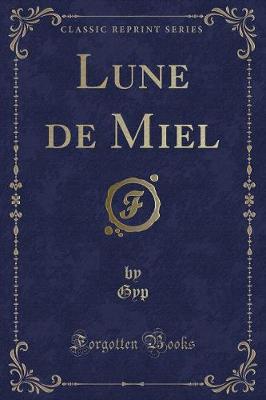 Book cover for Lune de Miel (Classic Reprint)