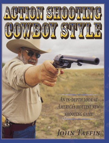 Cover of Action Shooting Cowboy Style