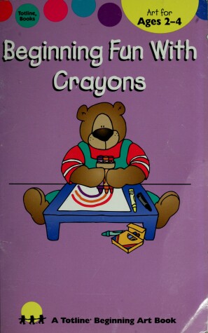 Cover of Beginning Fun with Crayons