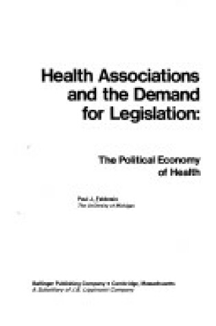 Cover of Health Associations and the Demand for Legislation