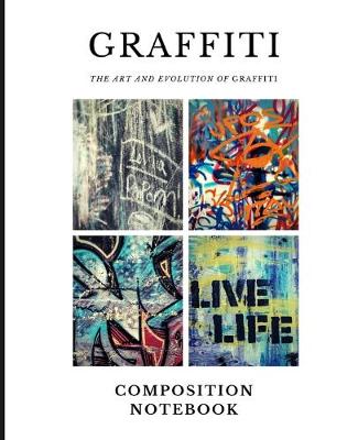 Book cover for Graffiti Composition Notebook