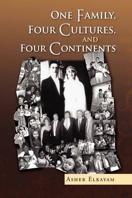 Book cover for One Family, Four Cultures, and Four Continents