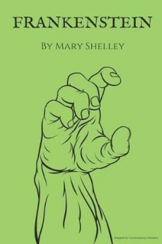 Cover of Frankenstein (Adapted for Contemporary Readers)