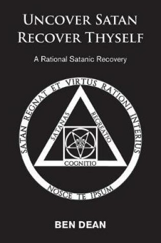 Cover of Uncover Satan Recover Thyself