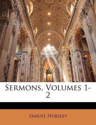 Book cover for Sermons, Volumes 1-2