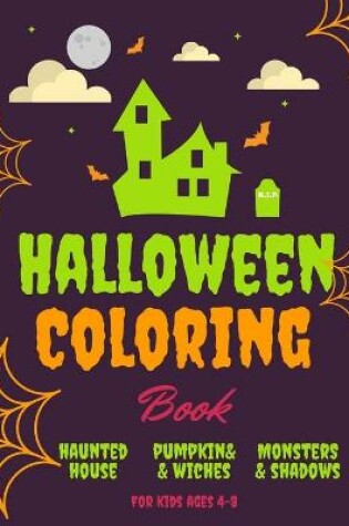 Cover of Halloween Coloring Book For Kids Ages 4-8