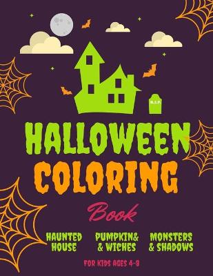 Book cover for Halloween Coloring Book For Kids Ages 4-8